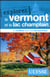 Explorez : le Vermont et le lac Champlain (édition 2018)