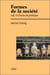 Formes de la société Tome 1 - genèse du politique