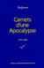 Carnets d'une apocalypse t.1 - 1973-1978