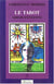 Le tarot miroir d'éternité
