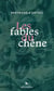 Les fables du chêne