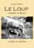 Le loup, autrefois, en Beauce