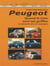 Guide d'identification Peugeot. Quand le lion sort ses griffes La dynastie des 16 soupapes 2e partie