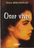 Oser vivre