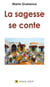 La sagesse se conte
