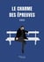 Le charme des épreuves