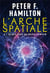 L'arche spatiale Tome 3 : Reines sous un soleil lointain