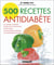 500 recettes antidiabète