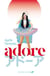 Adore