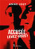Accusee, levez-vous !