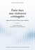 Faire face aux violences conjugales : approches croisées d'une notion complexe