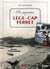 SE SOUVENIR DE LEGE CAP FERRET (GESTE) (COLL. BEAU PETIT PAYS ) (BP)