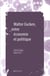 Walter Eucken, repenser l'articulation entre économie et politique
