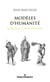 Modèles d'humanité