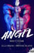 Rockstars Tome 3 : angel