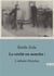 La verite en marche : - l'affaire dreyfus