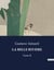 LA BELLE RIVIERE : Tome II