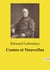 Contes et Nouvelles : Exploration des récits transitions d'Édouard Laboulaye à travers une collection de contes et nouvelles.