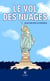 Le vol des nuages