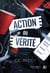 Action ou vérité