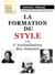 La formation du style par l'assimilation des auteurs
