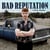 Bad Reputation - édition colorée gatefold