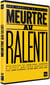 Meurtre au ralenti