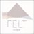 Felt
