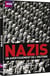 Nazis, un avertissement de l'histoire