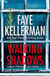 Walking Shadows