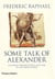 Some talk of alexander