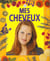 Mes cheveux