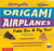 Simple origami airplanes mini kit