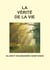LA VÉRITÉ DE LA VIE