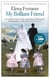 My Brilliant Friend : The International No. 1 Bestseller