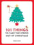101 THINGS TO DO TO TAKE THE STRESS OUT OF CHRISTMAS