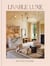 Livable luxe