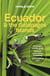Ecuador & the Galapagos Islands (13e édition)