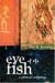 The eye of the fish