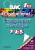 Objectif bac - entraînement enseignement scientifique - 1ère es