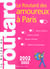 Routard des amoureux a paris - edition 2002-2003