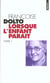 Lorsque l'enfant parait
