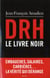 DRH, le livre noir