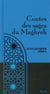 Contes des sages du Maghreb