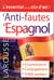 Anti-Fautes Espagnol