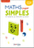 Maths super simples : CE1 - Fichier de l'élève (édition 2025)