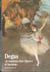 Degas -  je voudrais etre illustre et inconnu