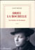Drieu la Rochelle, une histoire de désamours