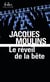Le réveil de la bête