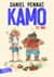 Kamo Tome 2 : Kamo et moi